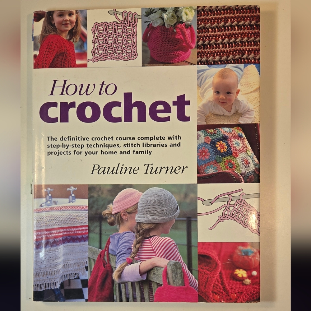How to Crochet Book by Pauline Turner